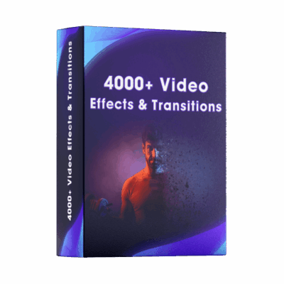 4000+ Video Effects & Transitions